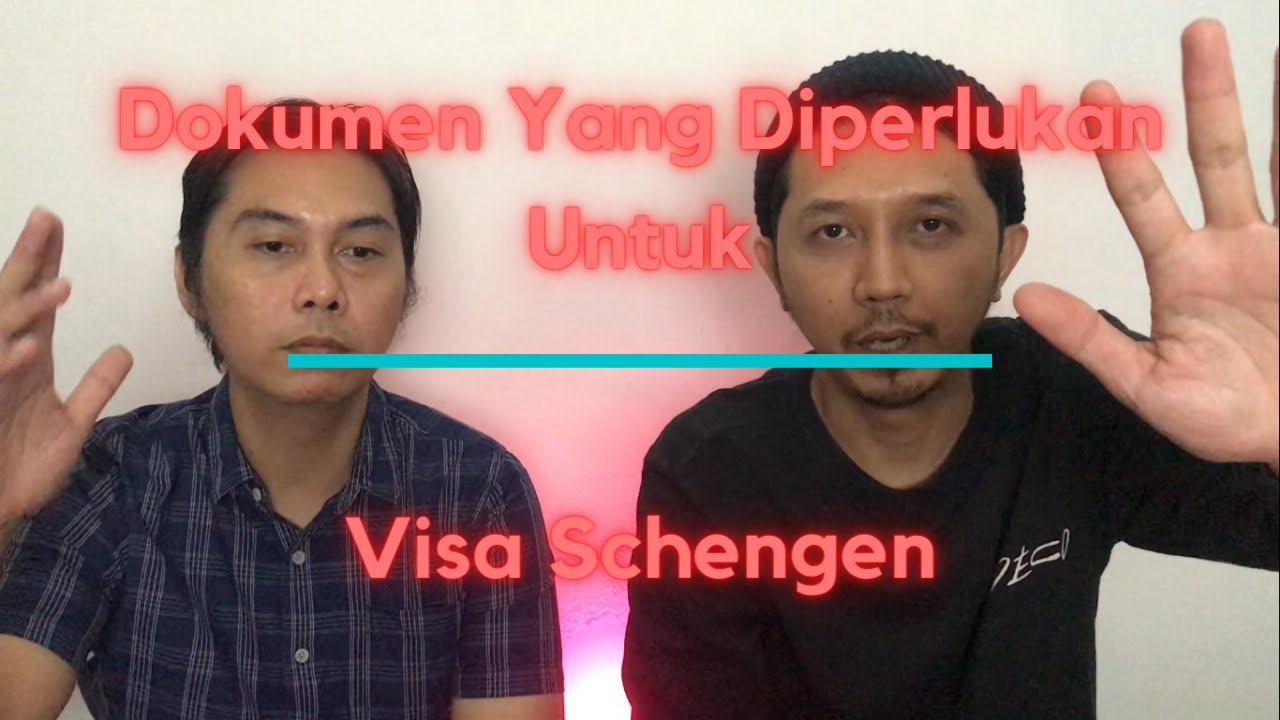 Cara Membuat Visa Schengen - Ngobrolin Visa Episode 2