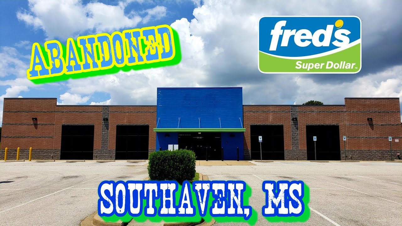 Abandoned Fred's Super Dollar - Southaven, MS