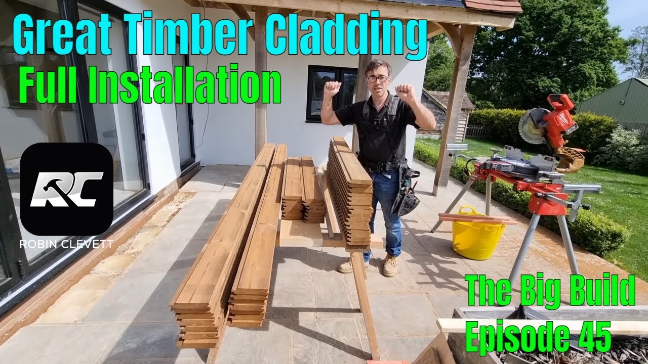 A great timber cladding and fitting guide. The Big Build episode 45