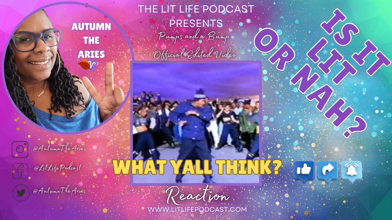 Is It Lit or Nah? Pumps and a Bump PT2 - OFFICIAL video