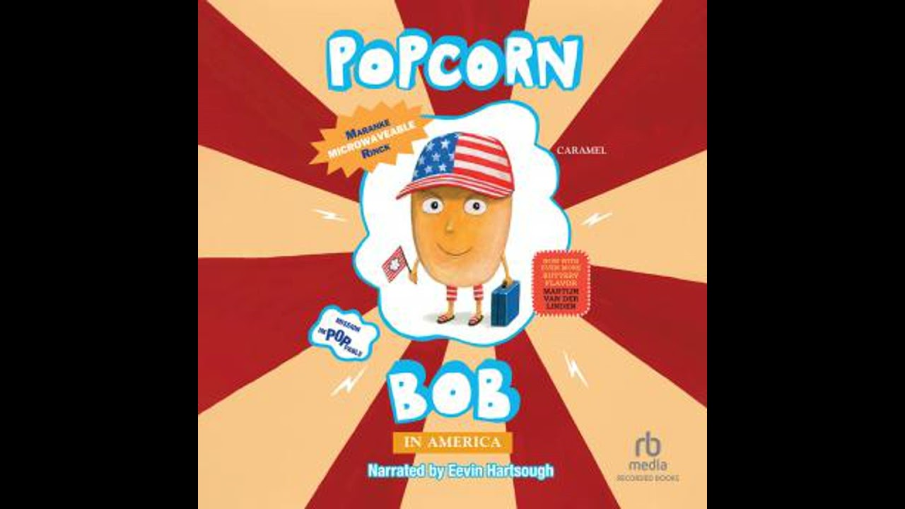 Popcorn Bob In America - Maranke Rinck