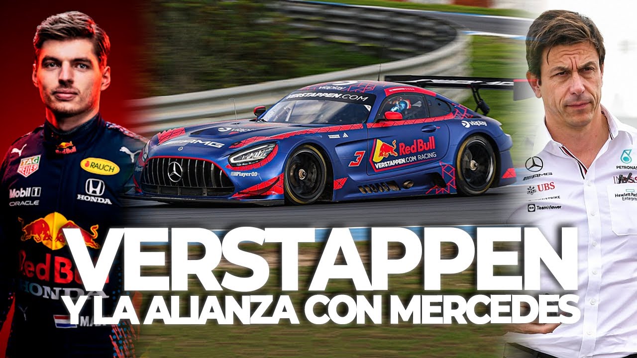 ¿QUÉ PASA CON VERSTAPPEN Y MERCEDES EN LOS GT3?