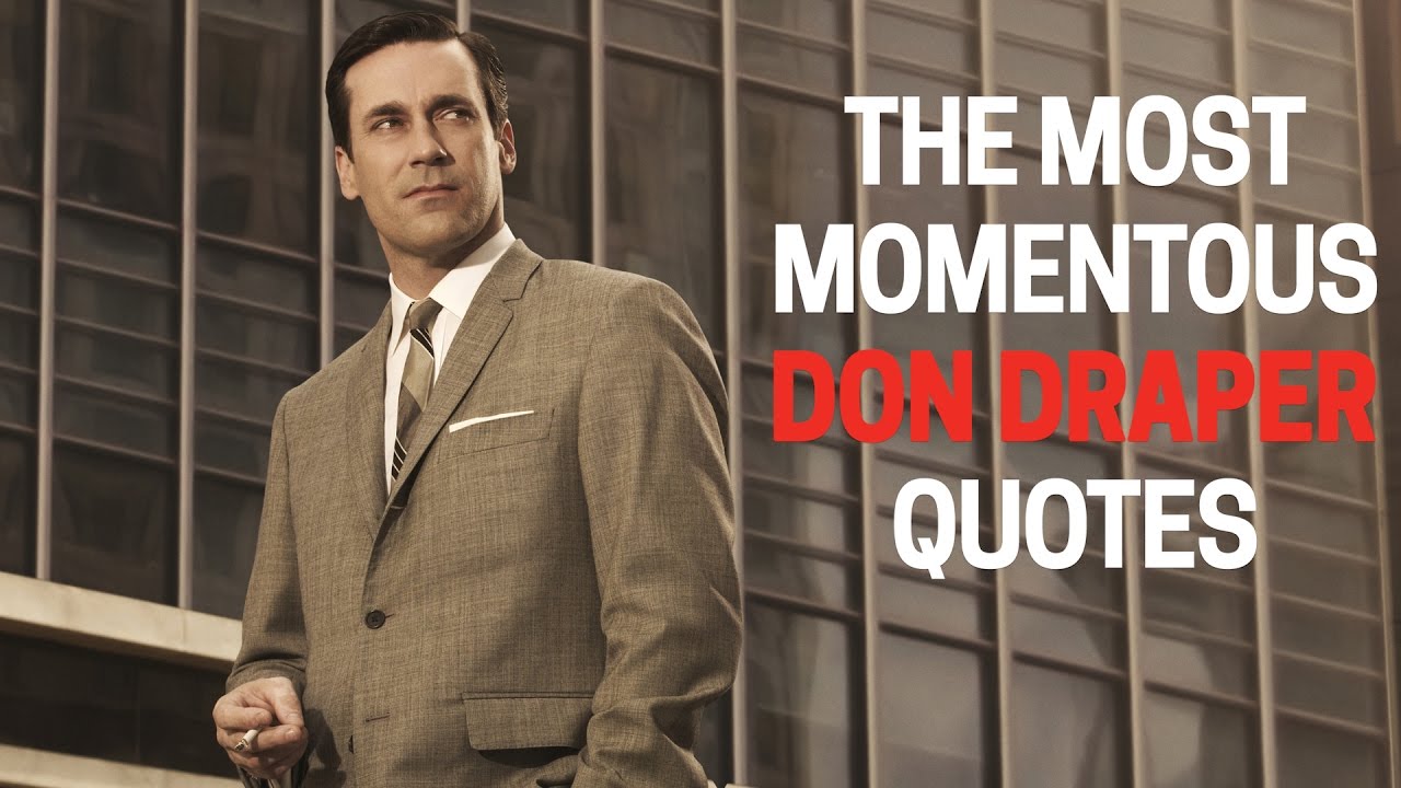The Most Momentous Don Draper Quotes