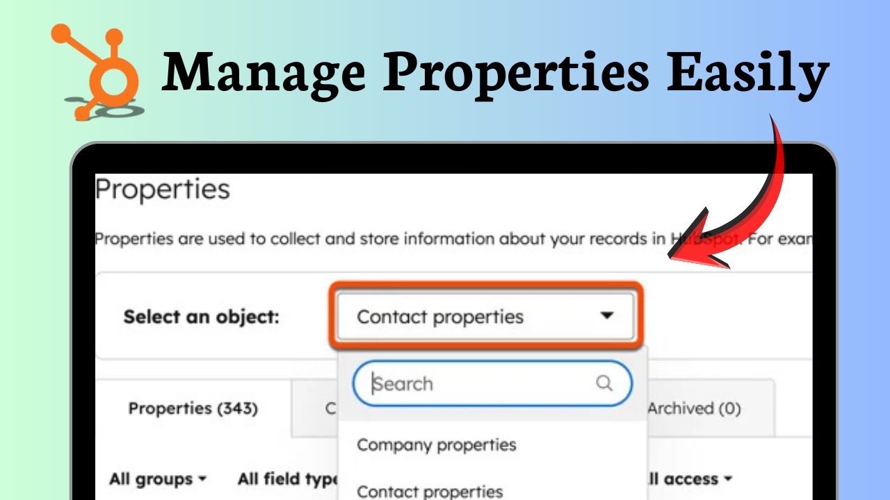 How to create and edit property groups in HubSpot