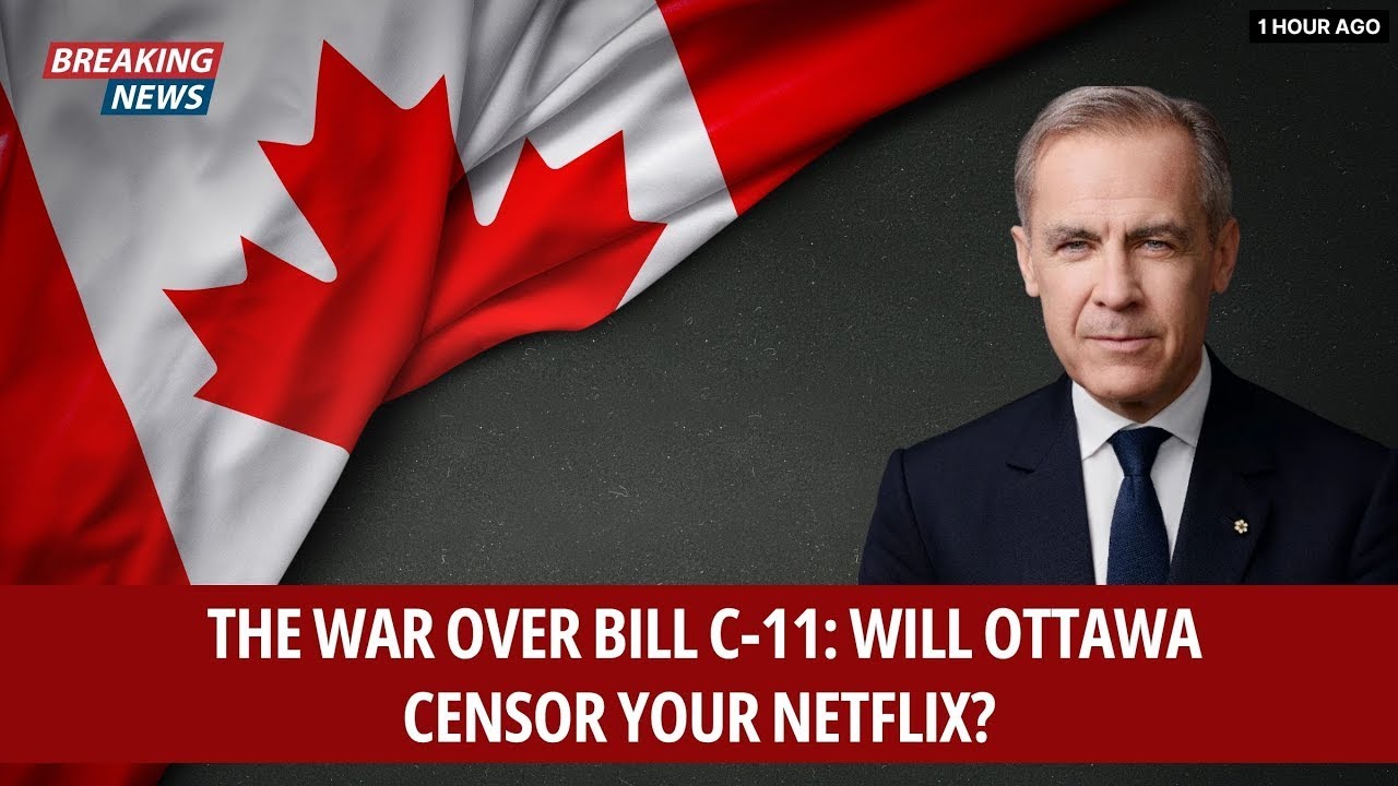 The War Over Bill C-11: Will Ottawa Censor Your Netflix?