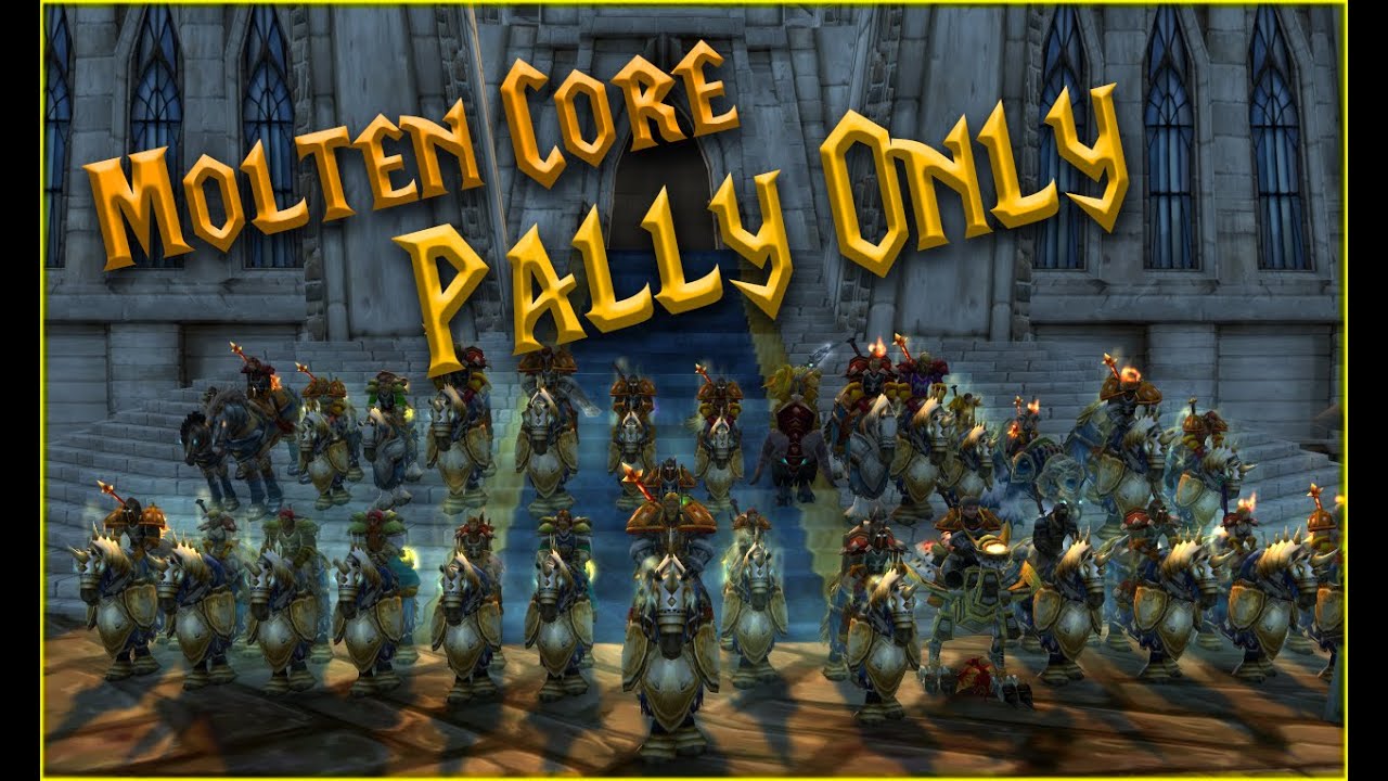 40 Paladins Molten Core ! ( Cinematic )  World First