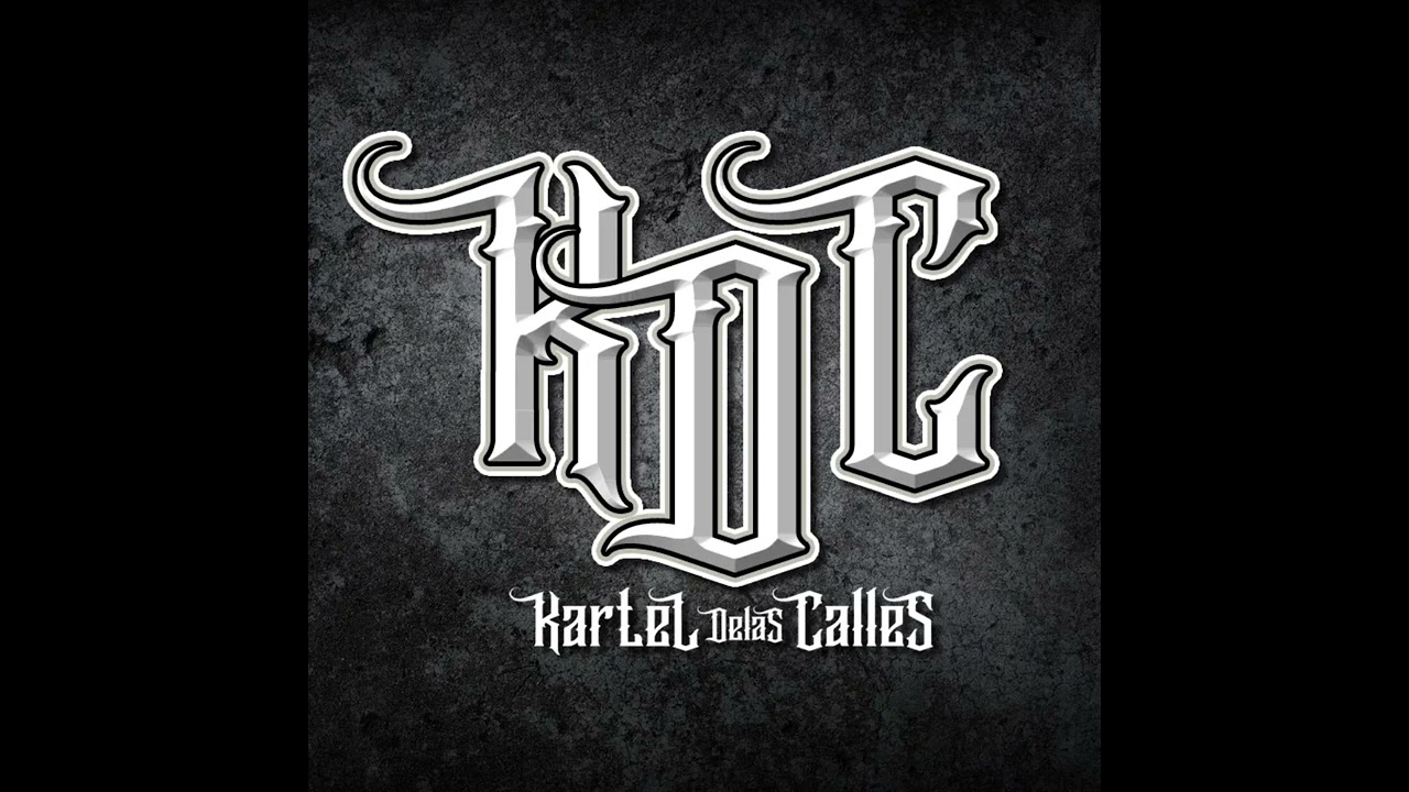 Kartel De Las Calles - Mi Barrio | KDC
