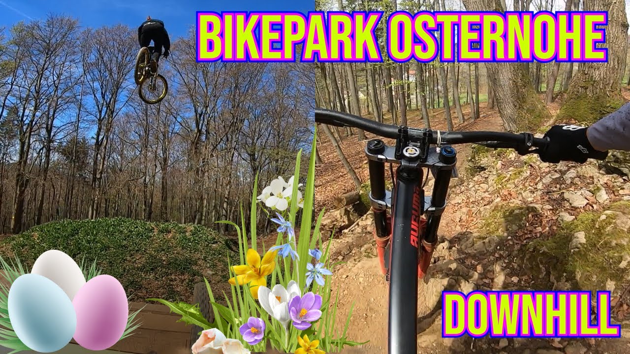 Erstes mal BIKEPARK OSTERNOHE 2022 🔥🤘🏻/ Downhill Run und Jumpline / MTB