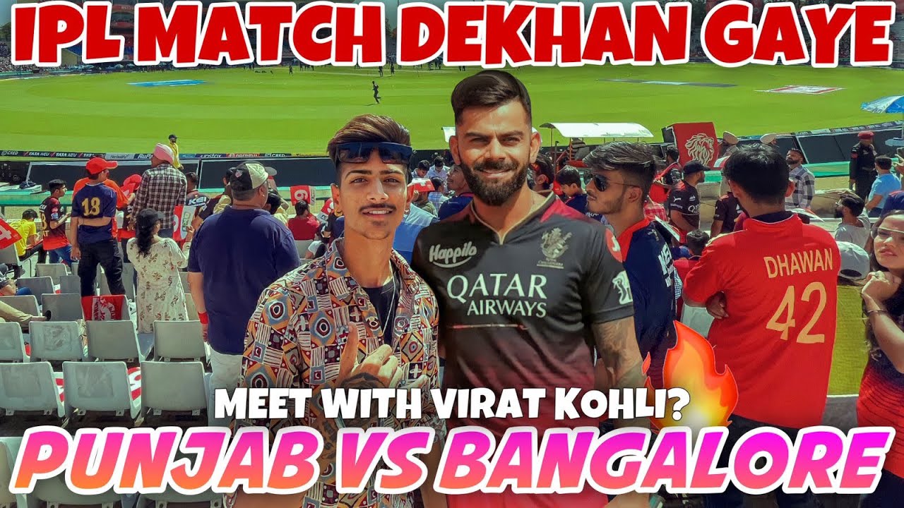 IPL MATCH🏏 || 𝗥𝗖𝗕⚔️ || MEET WITH VIRAT KOHLI😱??PREITY ZINTA😱 || #rcb #ipl #match #mohali #2023