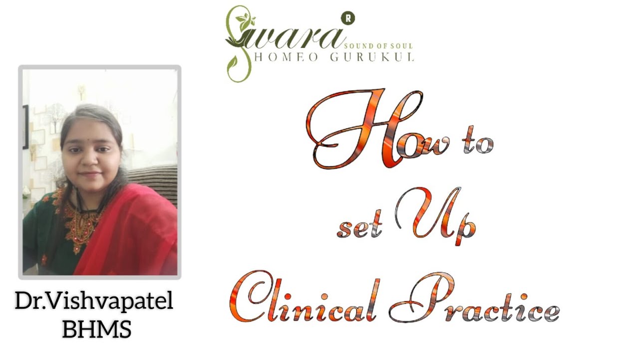 HOW TO SET UP A CLINIC I  DR  VISHWA