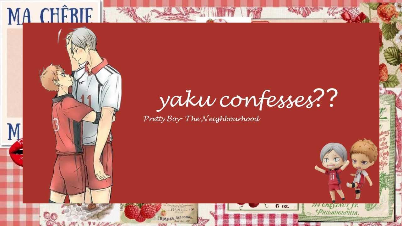 Yaku confesses?? (11/??) Haikyuu texts | levyaku | pretty boy by the neighbourhood