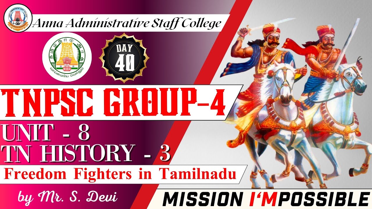 MISSION I'MPOSSIBLE | Day 40 | Unit 8 | Freedom Fighters in Tamilnadu  | Ms.S.Devi