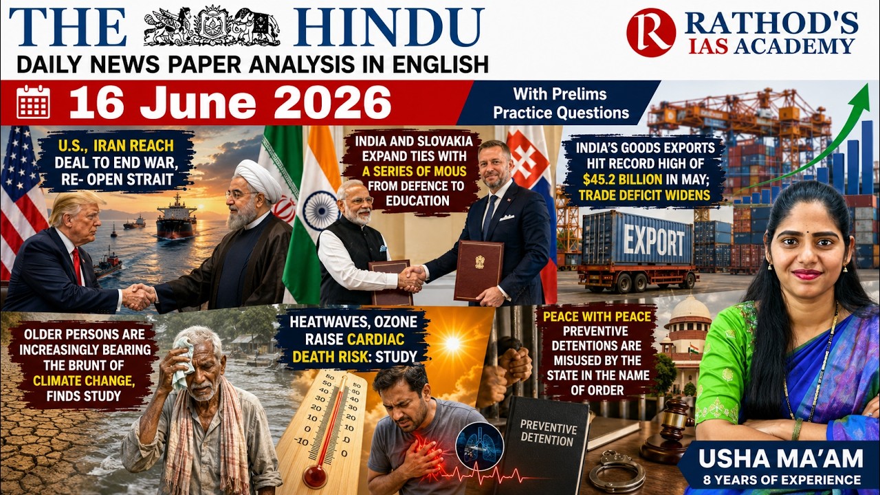 The Hindu newspaper analysis 16-6-2026 / UPSC Daily current affairs | The Hindu #upsc