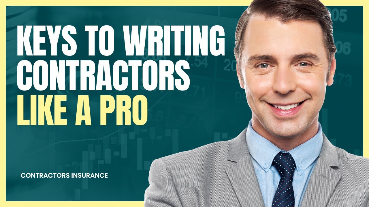 How to Write Contractor's Insurance Like a Pro