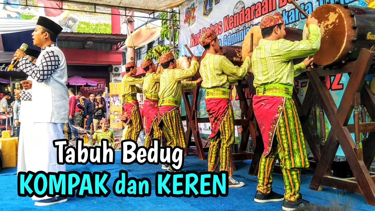 Bedug Takbiran ~ Penampilan Yang KOMPAK dan KEREN