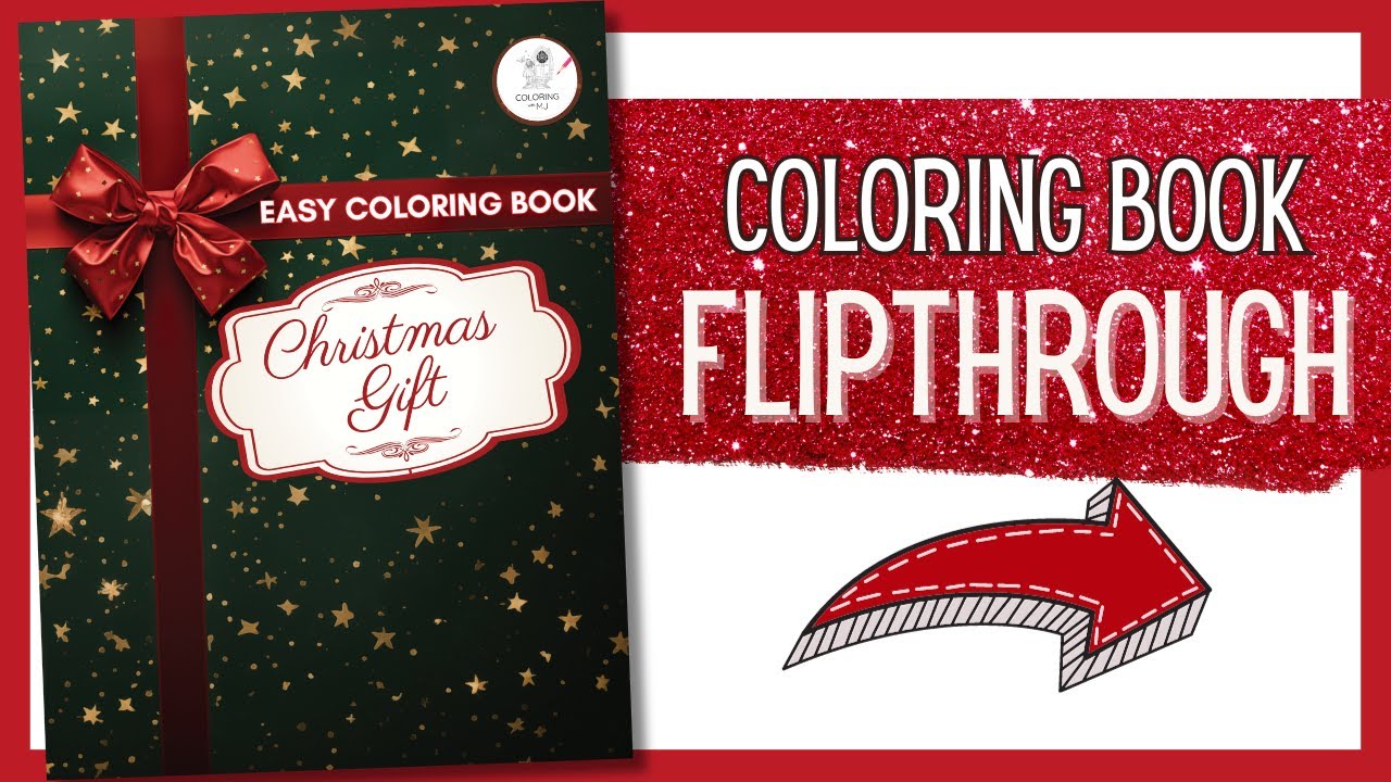 A Christmas Gift By Coloring With MJ | Easy Christmas Coloring Book Flip-Through |🎄✨