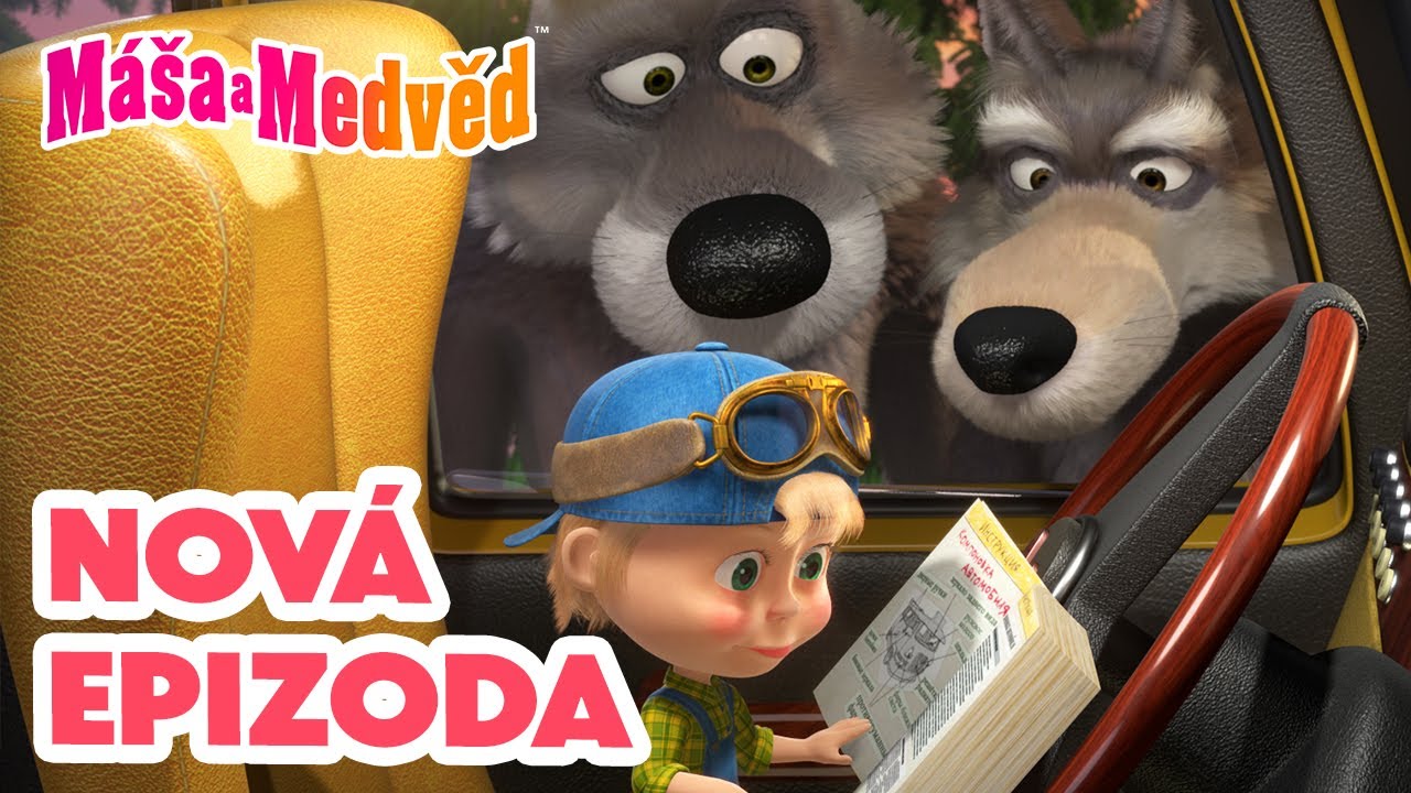 M&aacute;&scaron;a a Medvěd 💥 NOV&Aacute; EPIZODA 💥 To bude j&iacute;zda! 🐺🚖 Kolekce epizod 🎬