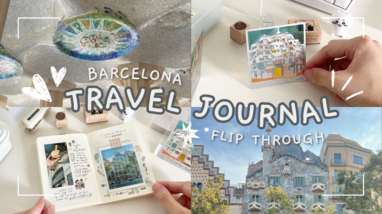 [travel journal] flip through + vlog ✈️ | barcelona
