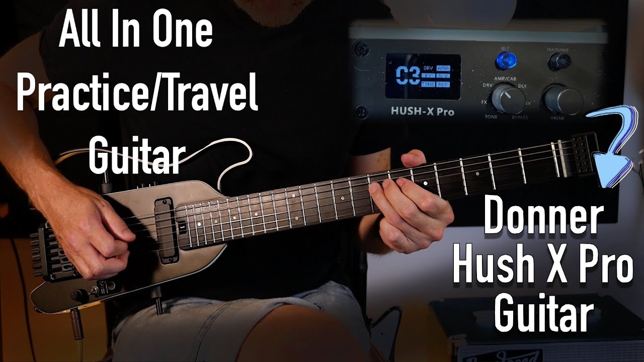 The All You Need Travel Guitar - Donner Hush X Pro