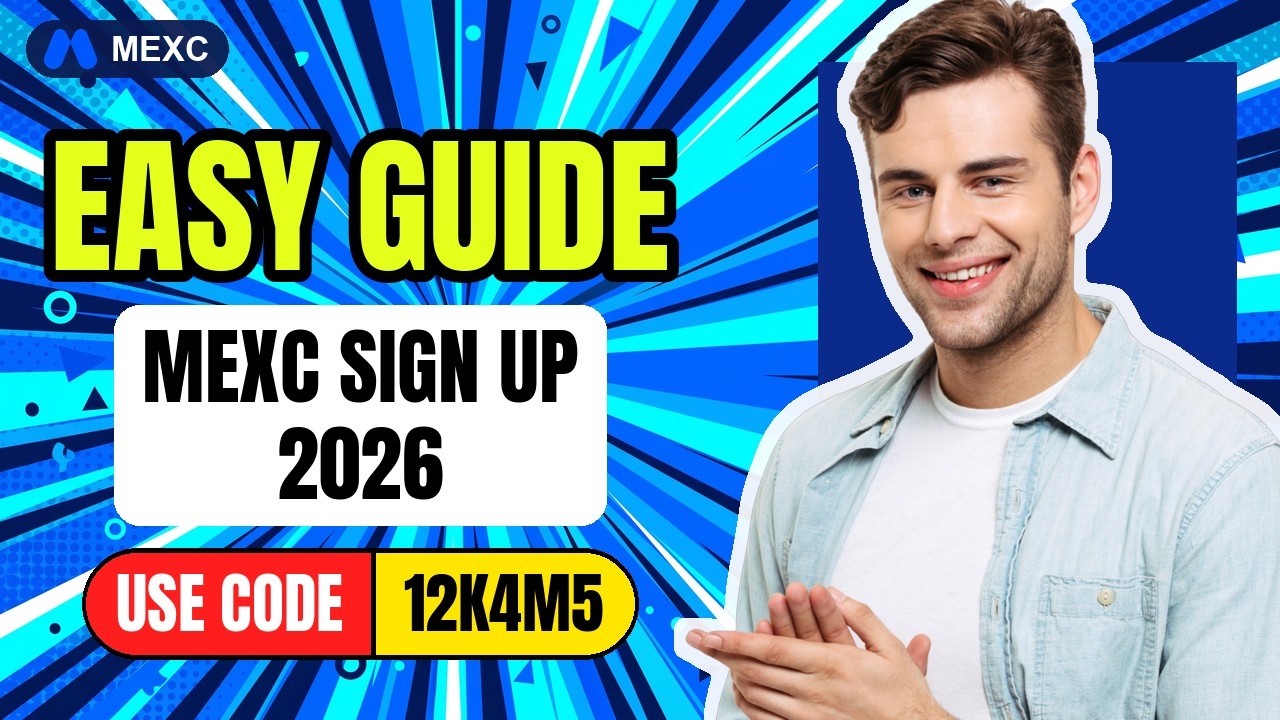 MEXC Sign Up Guide 2026: Step by Step Account Tutorial | Code 12K4M5 🚀
