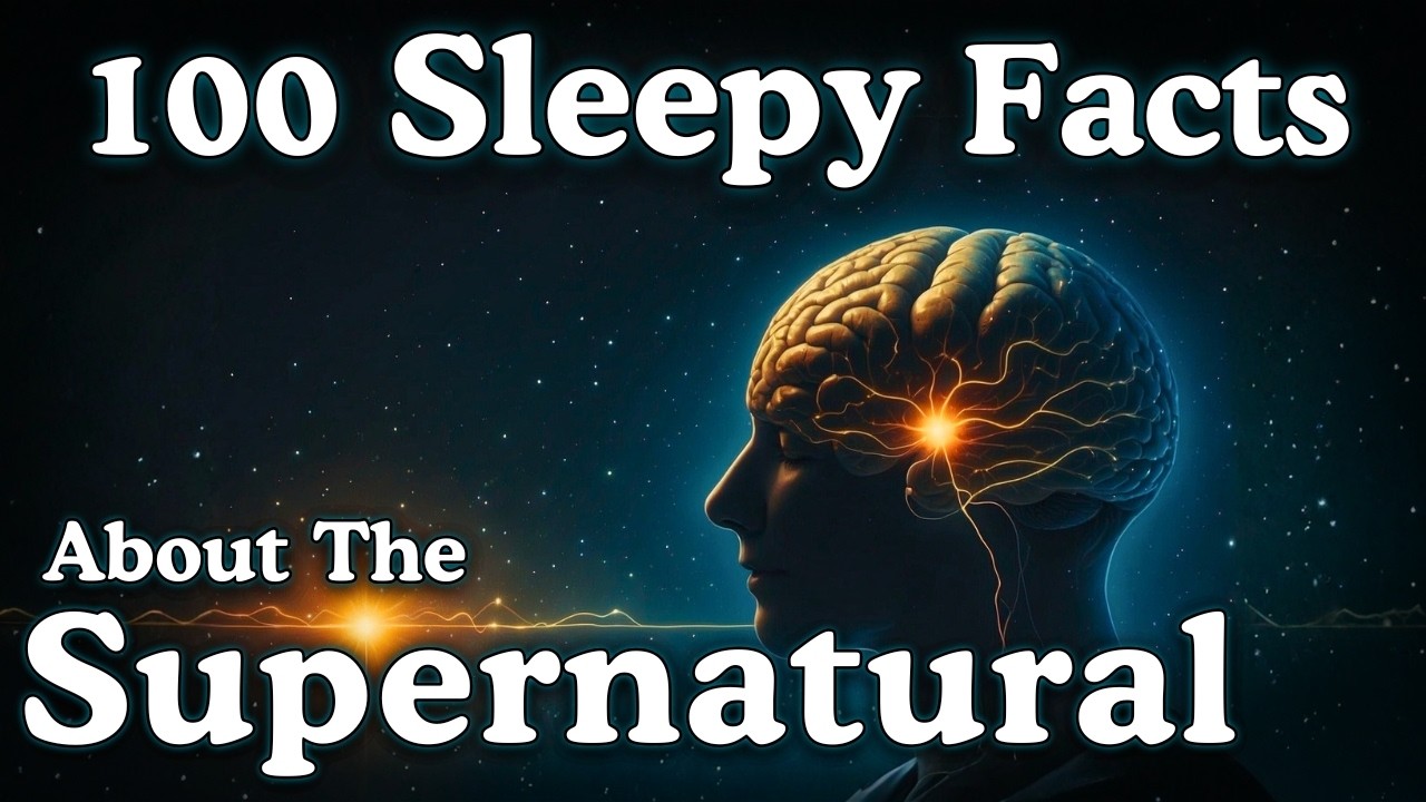 The Most Relaxing Facts About Supernatural Phenomena to Fall Asleep To - 🎃 Halloween Special 🎃