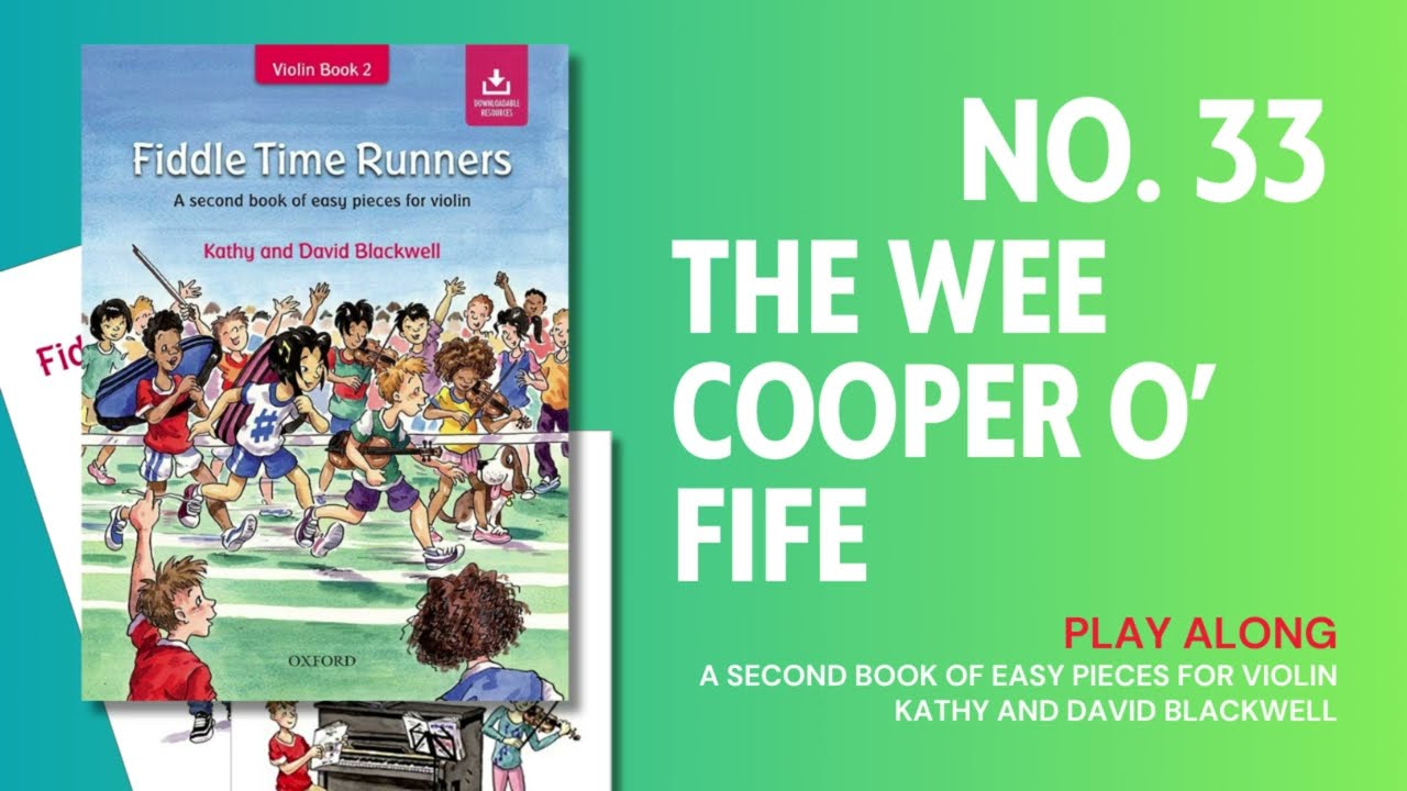 No. 33 The Wee Cooper O Fife | Play Along | Fiddle Time Runners