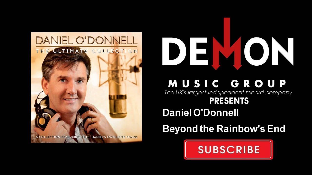 Daniel O'Donnell - Beyond the Rainbow's End