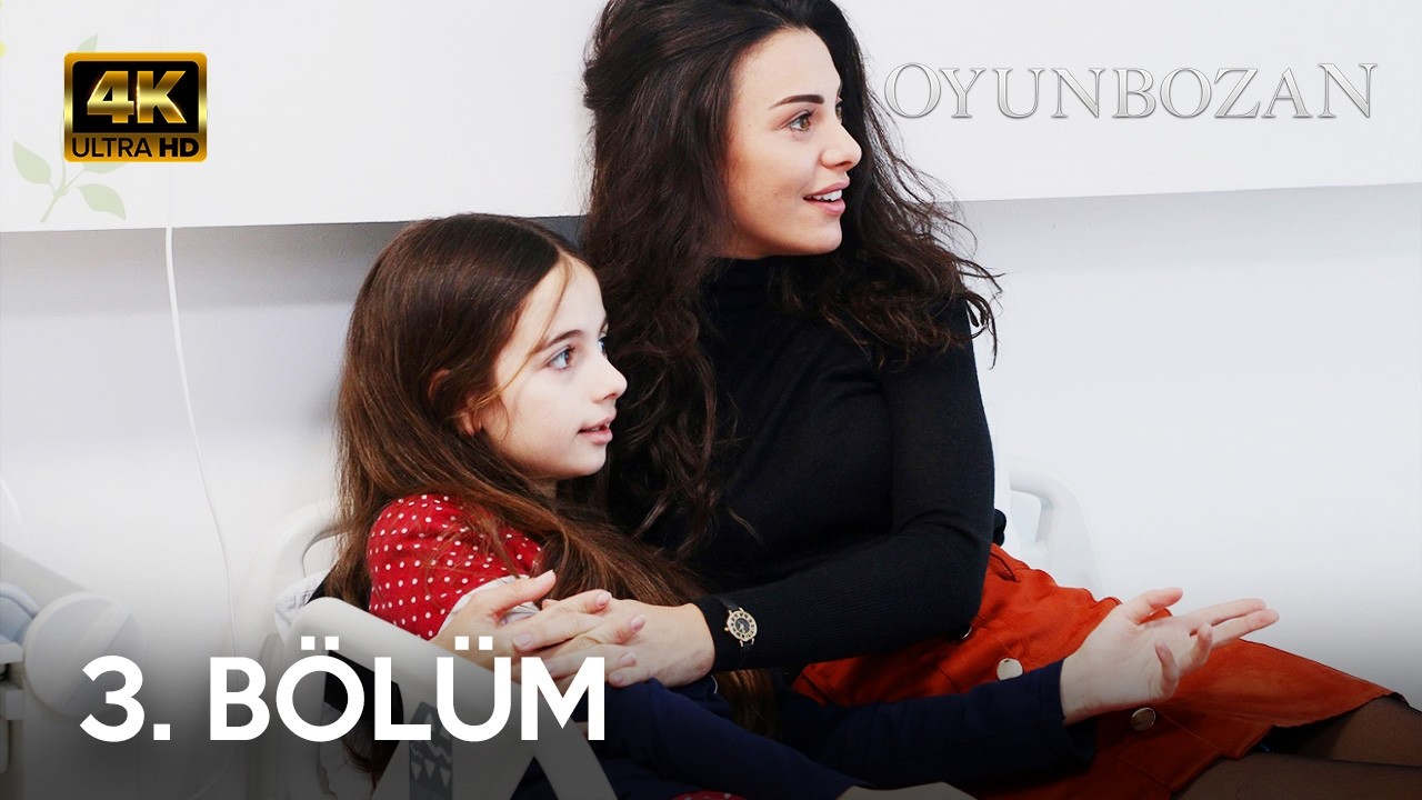Oyunbozan | 3. Bölüm 4K