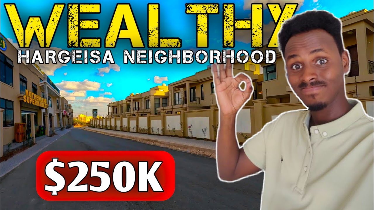 XAAFADAHA MAAL QABEENADA REER HARGEYSA DAGAAN | RICH PEOPLE OF HARGEISA LIVE HERE | Ep 53