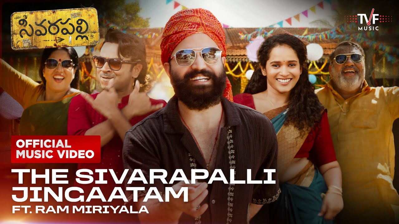 The Sivarapalli Jingaatam | Official Music Video | Ram Miriyala