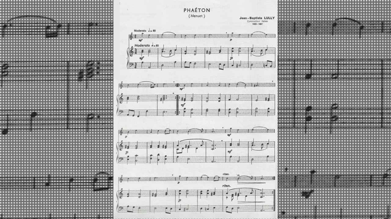 Phaéton (Menuet) - Jean-Baptiste Lully