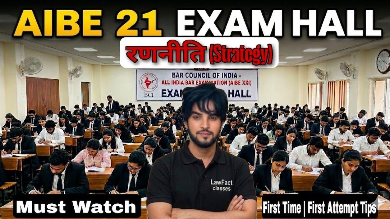 AIBE 21 Exam | Exam Day Strategy | 90% of Candidates Make This Mistake | First Attempt Success Tips
