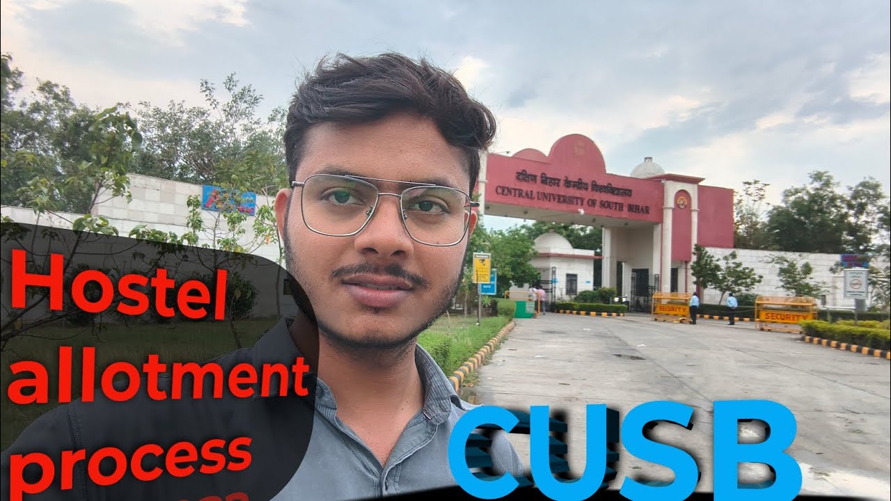 #video51 Hostel allotment Process CUSB Gayaji SKGBR45