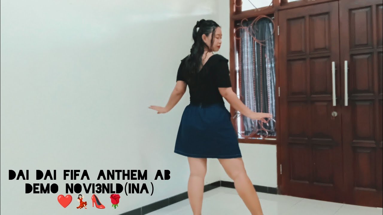 Dai Dai FIFA Anthem AB - Line Dance (Royden DSouza(CAN) Absolute Beginner