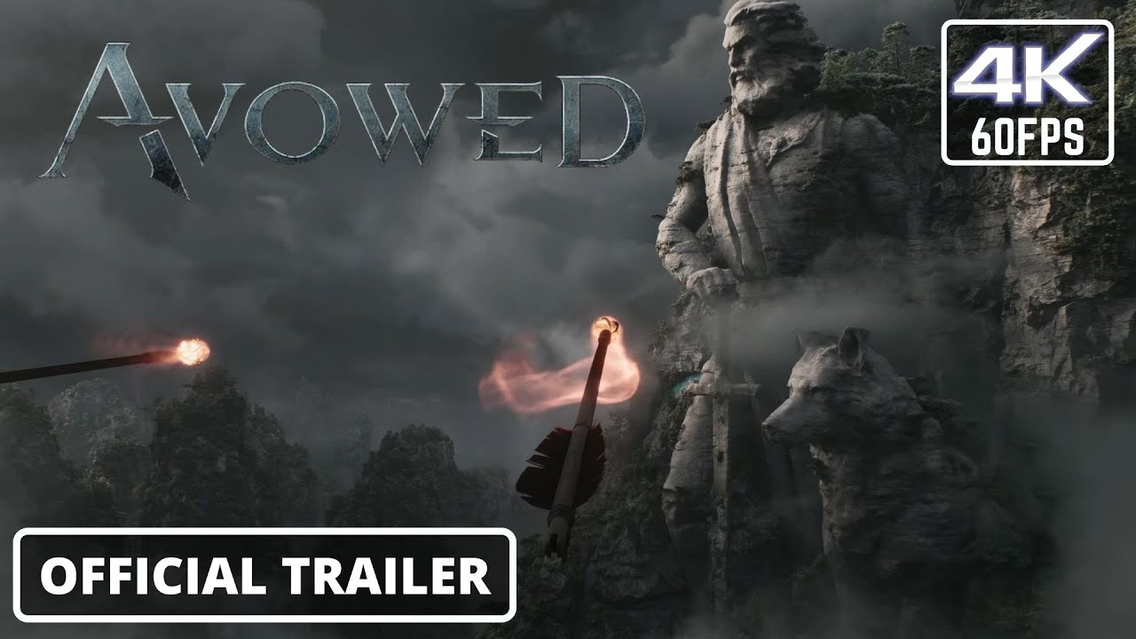 Avowed Official Cinematic Trailer 2022 [4K 60FPS]