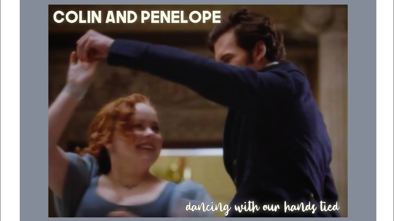Colin and Penelope || Dancing with our hands tied