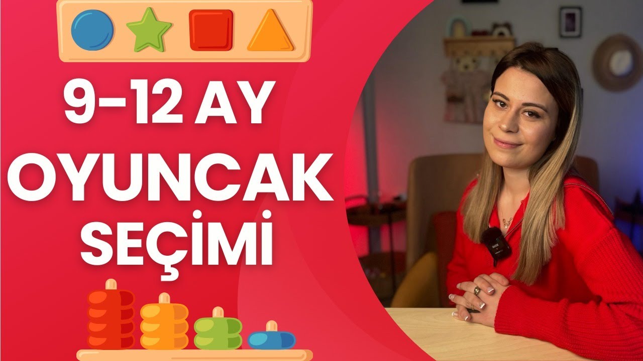 9-12 Ay Bebeklerde Oyuncak Ve Kitap Önerisi