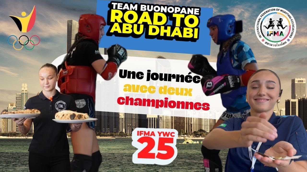 VLOG - une journée avec 2 championnes - Road to Abu Dahbi IFMA YWC 2025