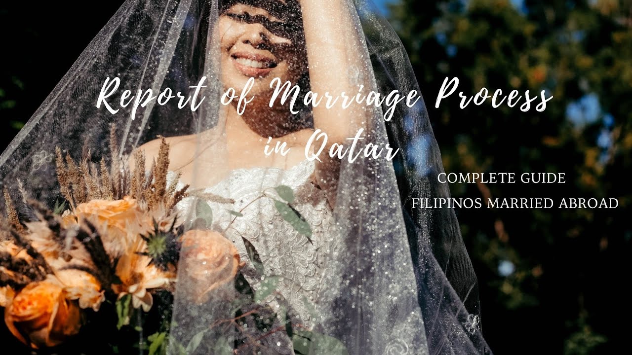 REPORT OF MARRIAGE (ROM) PROCESS IN QATAR | FILIPINOS MARRIED ABROAD I WHAT ARE THE REQUIREMENTS