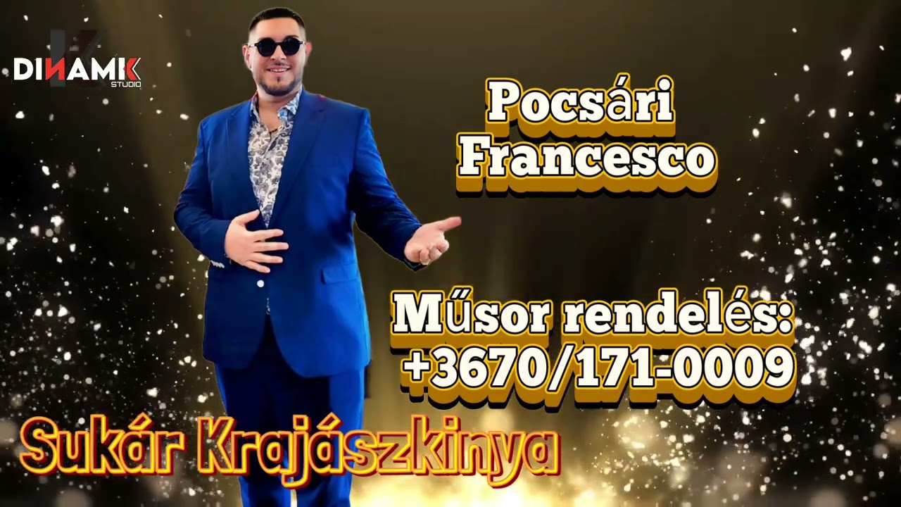 Pocsári Francesco - Sukár Krajászkinya