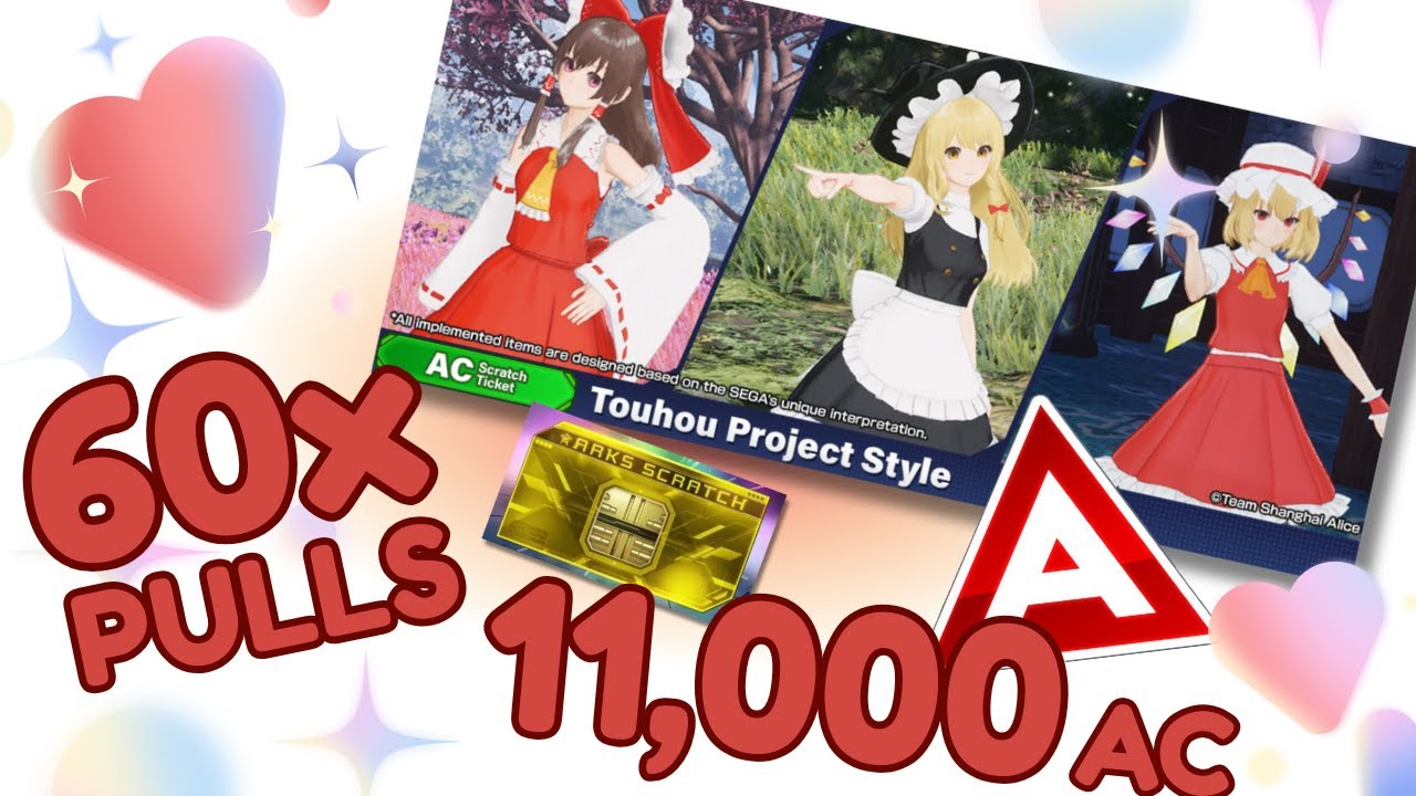 [PSO2:NGS] Touhou Project Style - 11,000 AC/60 Pulls Scratch !