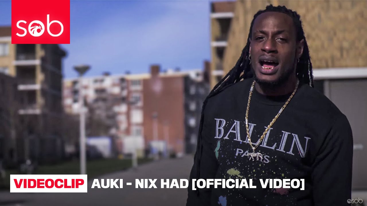 AUKI - NIX HAD [OFFICIAL VIDEO]