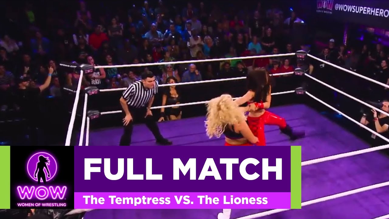The Temptress VS. The Lioness - WOW Women Of Wrestling - WOW Superheroes