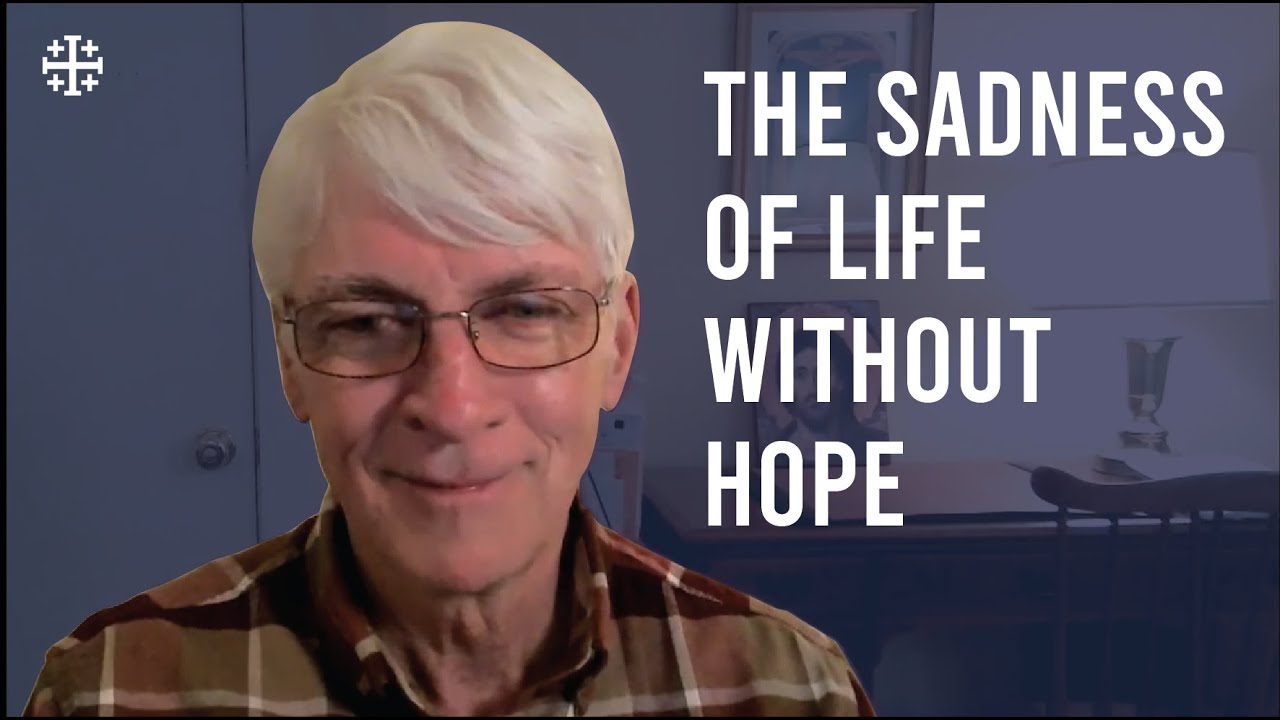 Ralph Martin - The Sadness of Life without Real Hope