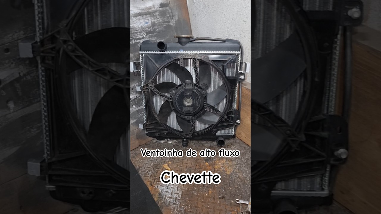 Ventoinha el&eacute;trica de alto fluxo no Chevette