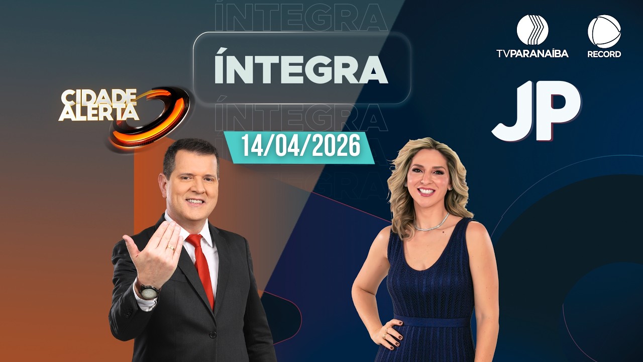 🔴 CIDADE ALERTA MINAS E JORNAL PARANA&Iacute;BA | 14/04/2026 | TV PARANA&Iacute;BA AFILIADA RECORD