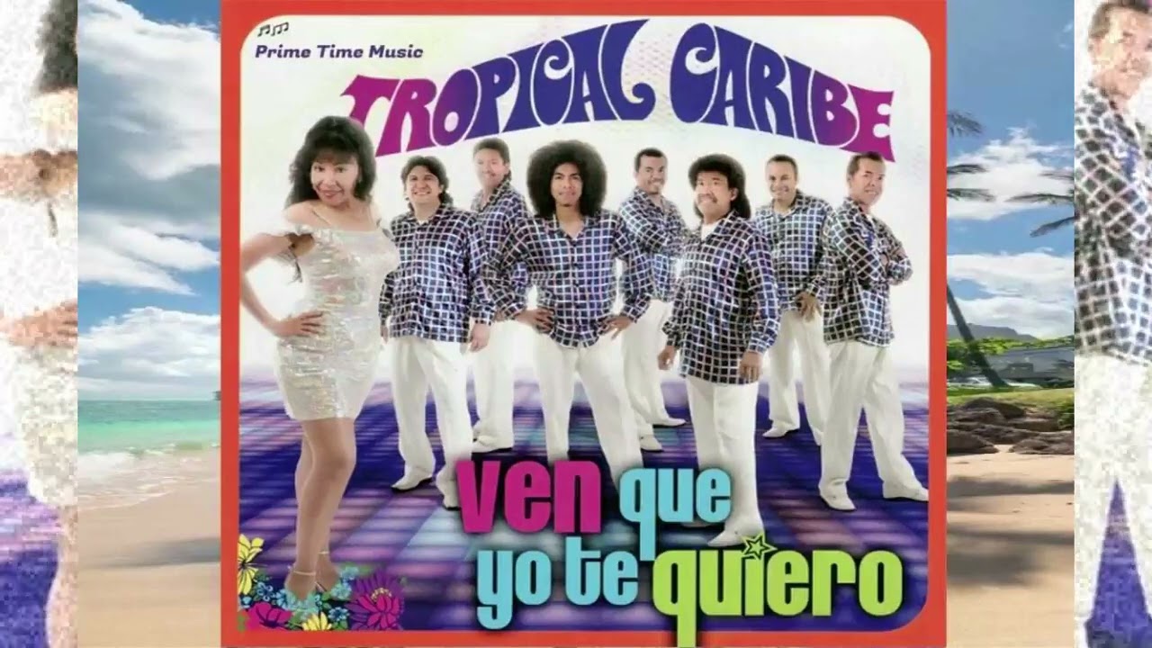 Tropical Caribe.- Me Enamore De Ti