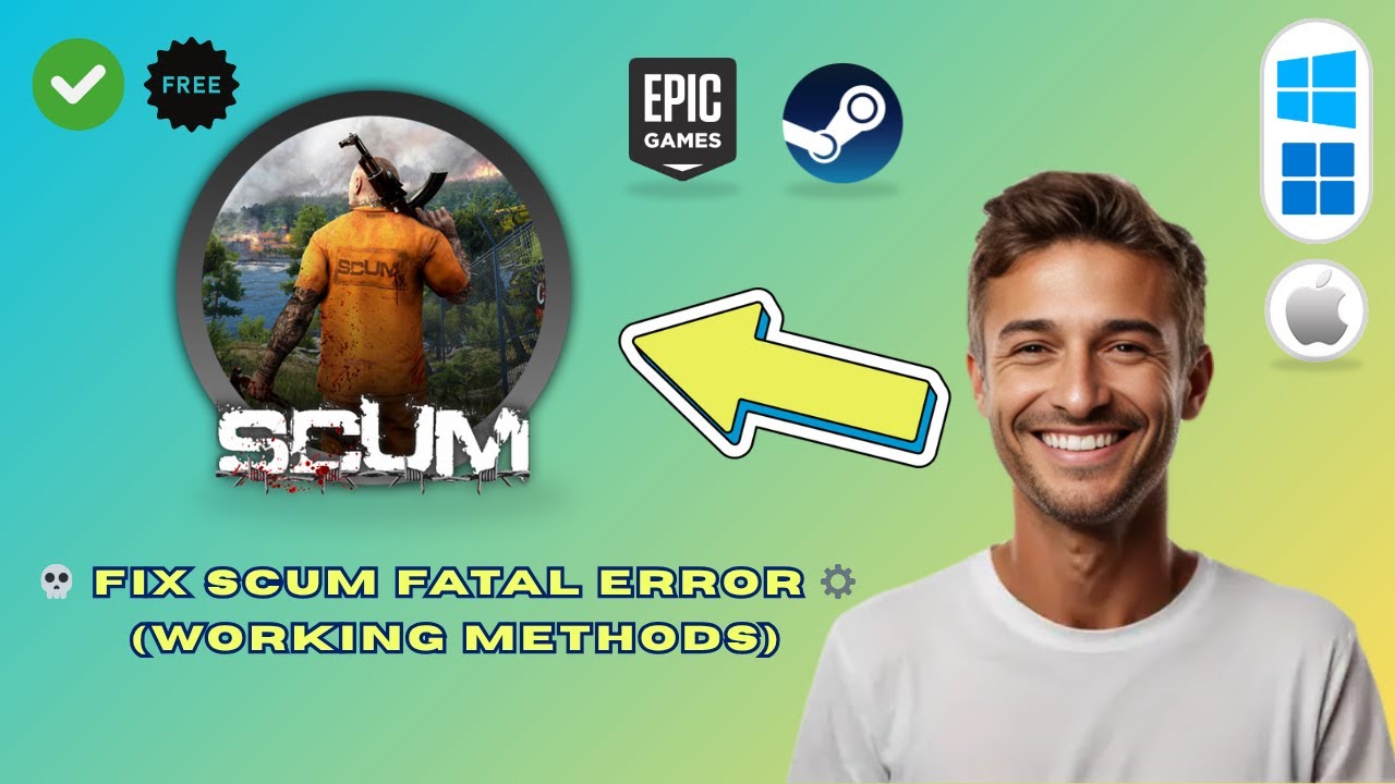 How to Fix SCUM Fatal Error Crash (2025 Guide)