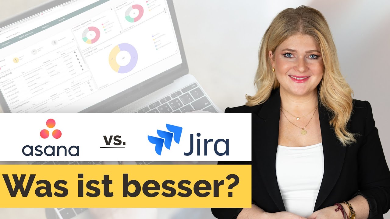 Asana vs. Jira | Was ist besser? | F&uuml;r IT-Systemh&auml;user und IT-Dienstleister