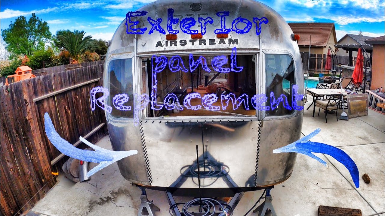 Airstream Exterior Panel(s) Replacement ( Part 1/2 )